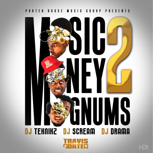 Travis Porter Money Music Magnums 2